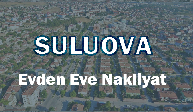 Suluova Evden Eve Nakliyat